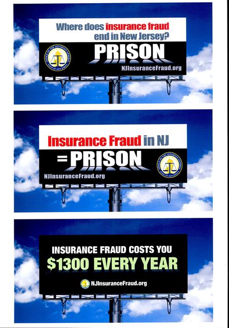 미국 뉴저지 보험사기검사국이 일반 시민을 대상으로 벌이는 캠페인 문구. ‘뉴저지에서의 보험사기=감옥’, ‘보험사기로 연간 1300달러가 샌다’ 등의 내용이 담겨 있다. 손해보험협회 제공