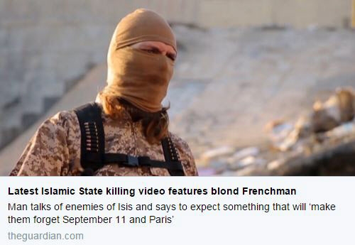 시리아의 극단 이슬람주의 수니파 반군 ‘이슬람국가’(IS)가 최근 공개한 영상에 프랑스 출신의 금발 백인으로 보이는 조직원이 나와 9·11 이상의 테러를 저지르겠다며 위협했다.  사진은 가디언 트위터에 올라온 영상 속 해당 조직원 모습을 캡처한 것.