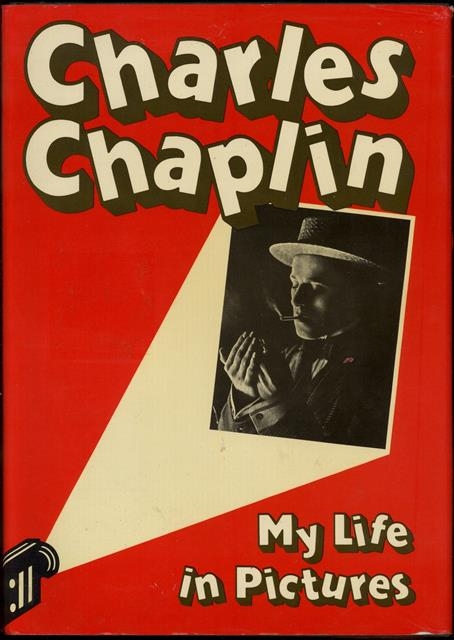 찰리 채플린이 직접 쓴 자서전 ‘My Life in Pictures’의 표지.