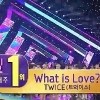 ‘인기가요’ 트와이스 ‘What is Love?’로 1위..음악방송 12관왕