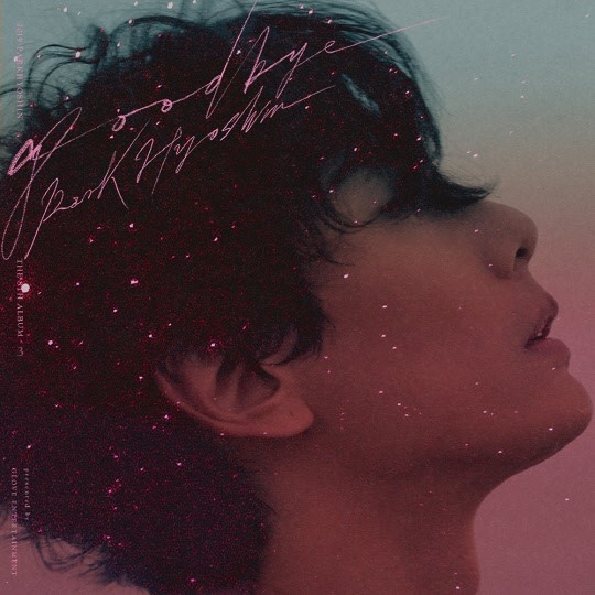 박효신 ‘Goodbye’