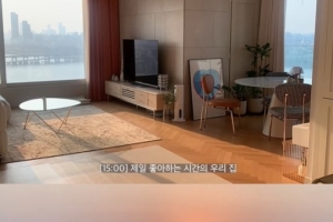 “예쁘게 봐줄거죠” 이솔이, 한강뷰 집 공개