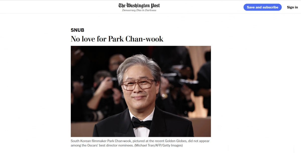 박찬욱 감독의 오스카 후보 불발에 미국 언론 상당수가 “이변과 냉대”라며 아쉬움을 쏟아냈다. 워싱턴 포스트 누리집 갈무리.